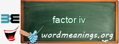 WordMeaning blackboard for factor iv